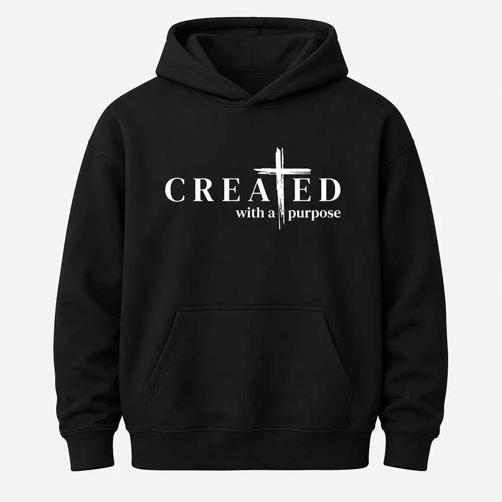 Created With A Purpose Cross T-Shirt / Sweatshirt / Hoodie