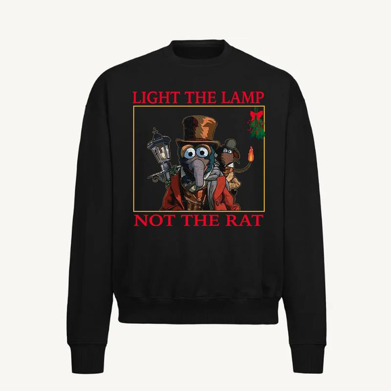 Light The Lamp Not The Rat Christmas T-Shirt / Sweatshirt / Hoodie