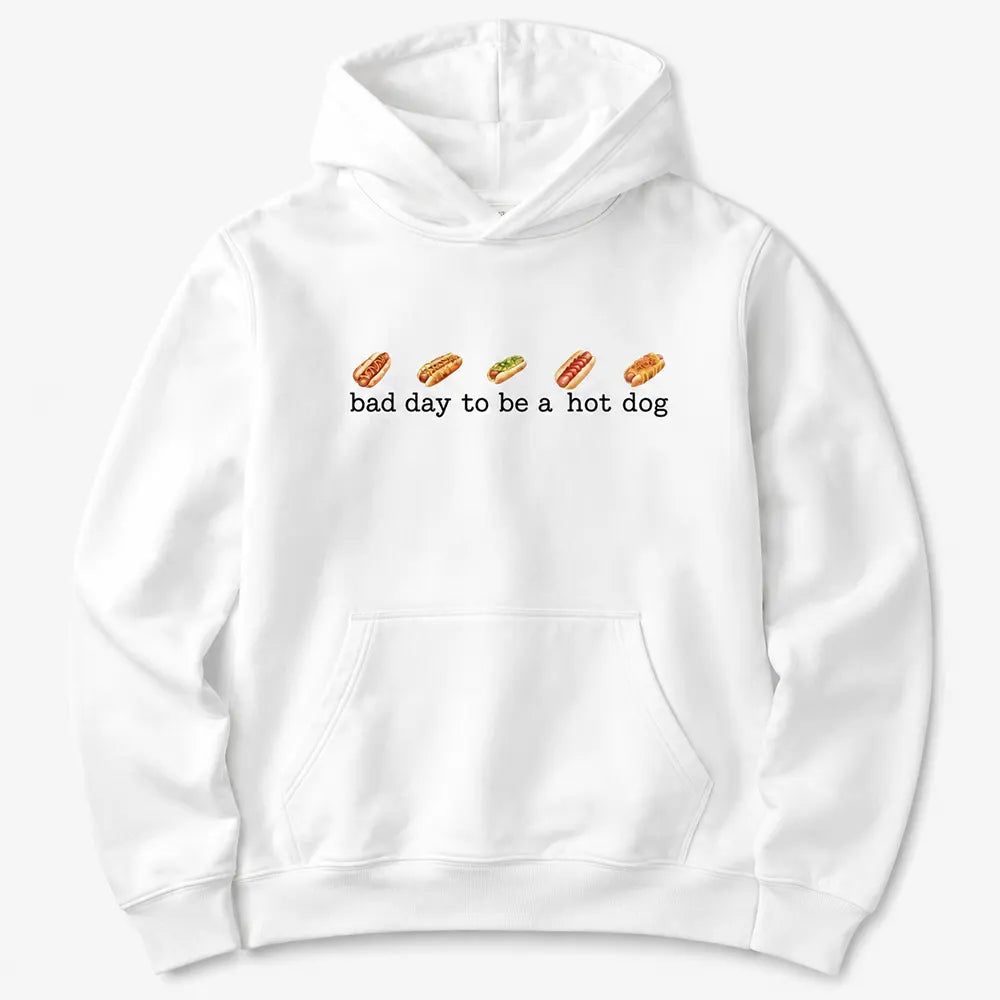 Bad Day To Be A Hot Dog T-Shirt / Sweatshirt / Hoodie