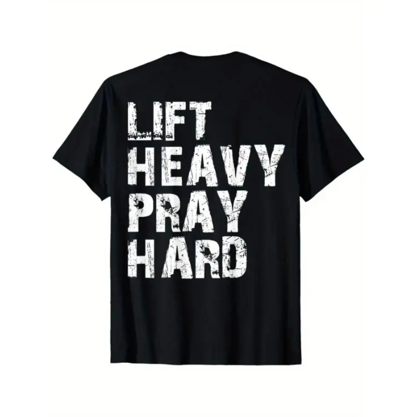 Lift Heavy Pray Hard T-Shirt / Sweatshirt / Hoodie