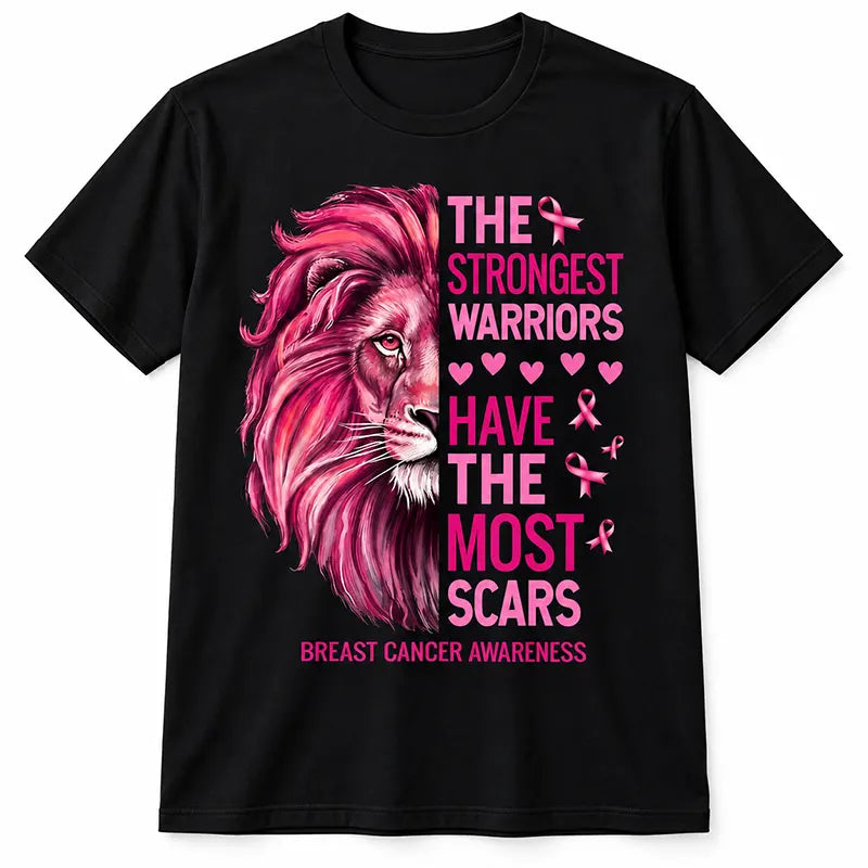 The Strongest Warriors Have The Most Scars T-Shirt / Sweatshirt / Hoodie