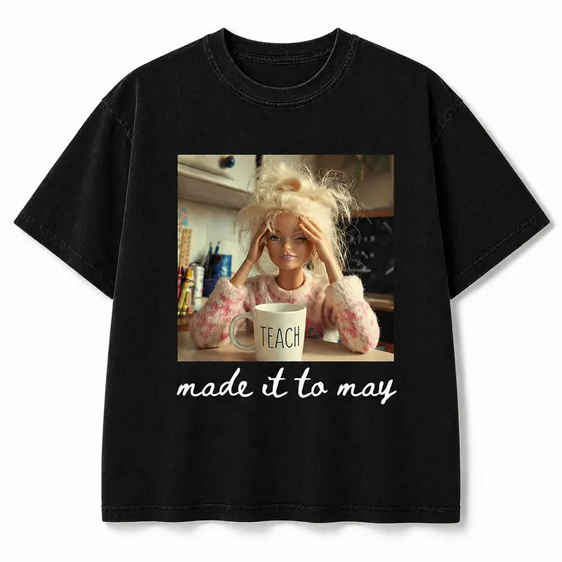 Last Day of School Teacher Meme Graphic T-Shirt / Sweatshirt / Hoodie