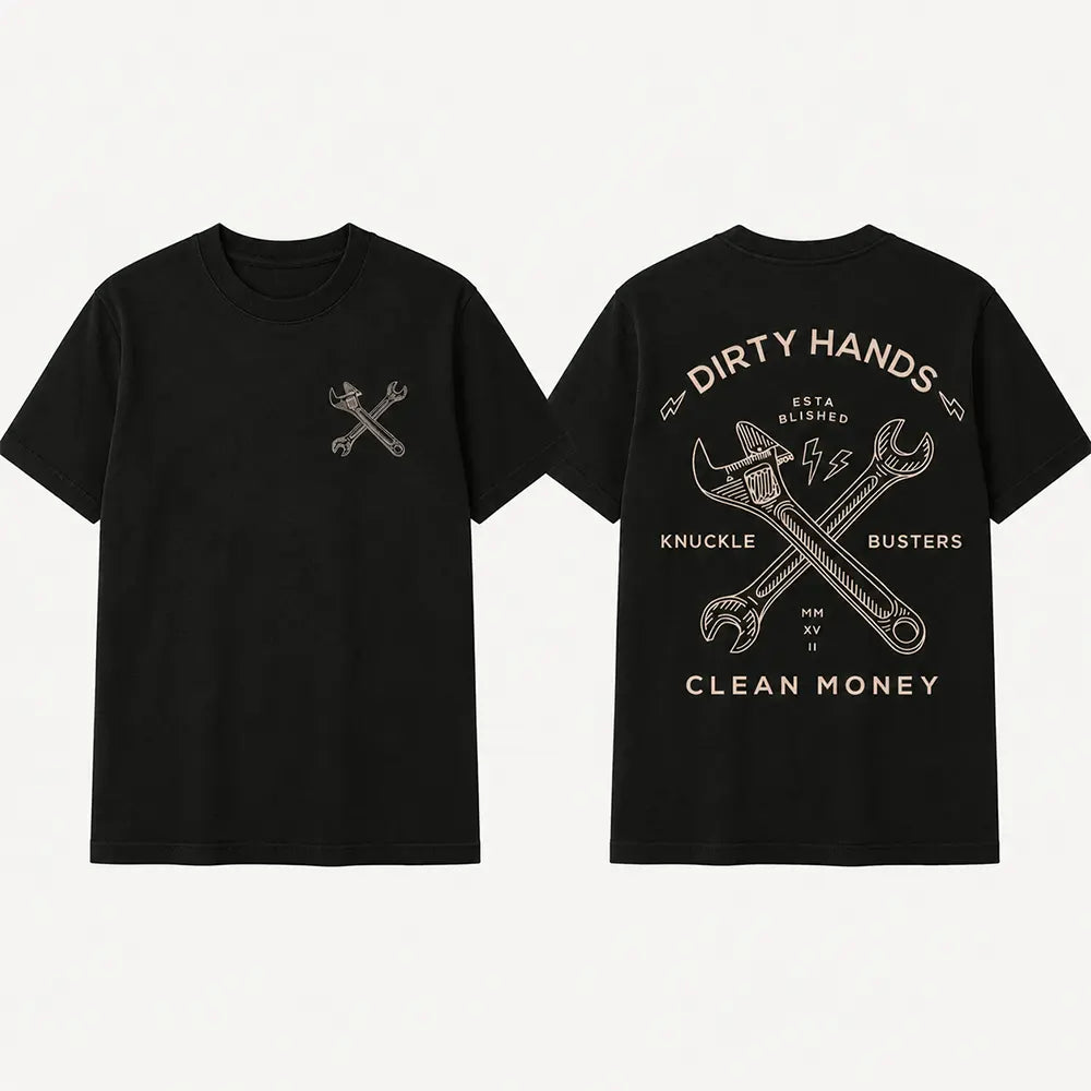 Dirty Hands, Clean Money Knuckle Busters T-Shirt / Sweatshirt / Hoodie