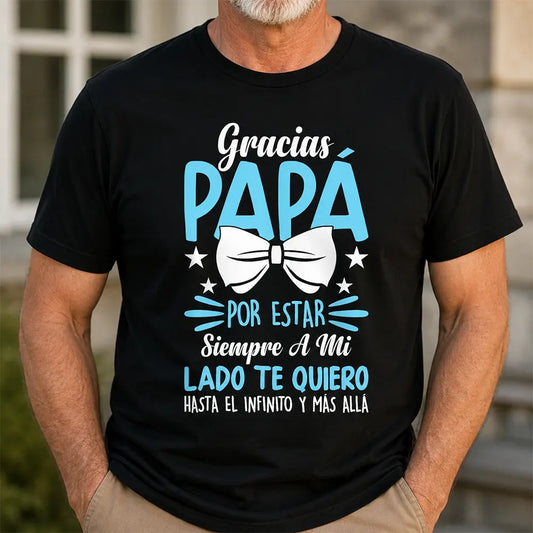 Thank You Dad For Always Being By My Side T-Shirt / Sweatshirt / Hoodie