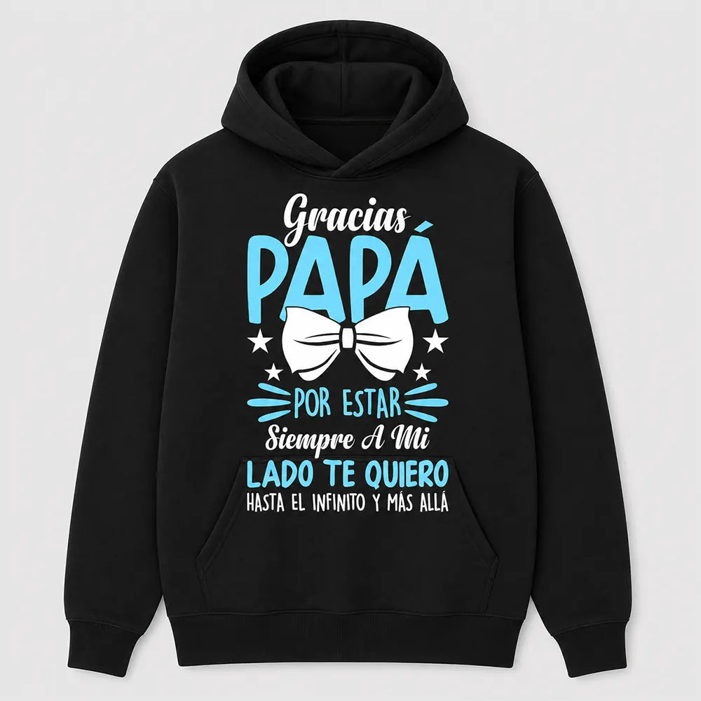 Thank You Dad For Always Being By My Side T-Shirt / Sweatshirt / Hoodie