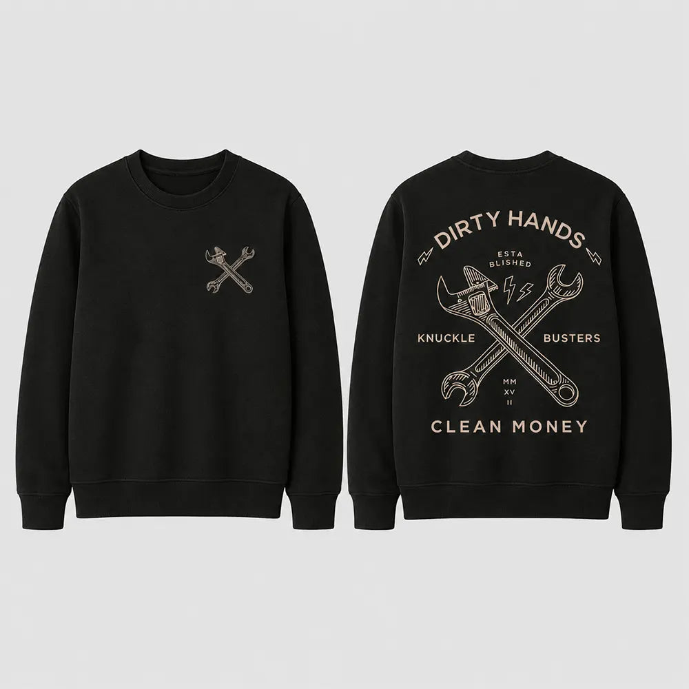 Dirty Hands, Clean Money Knuckle Busters T-Shirt / Sweatshirt / Hoodie