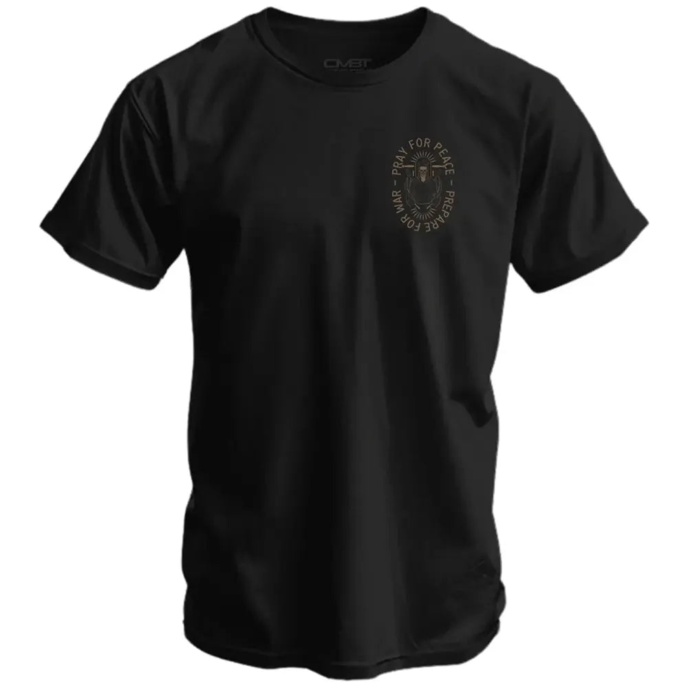 Pray For Peace Prepare For War T-Shirt / Sweatshirt / Hoodie