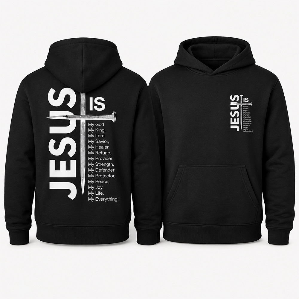 Jesus Is My Everything Sword Cross T-Shirt / Sweatshirt / Hoodie