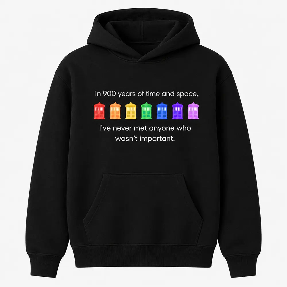 In 900 years of time and space T-Shirt / Sweatshirt / Hoodie