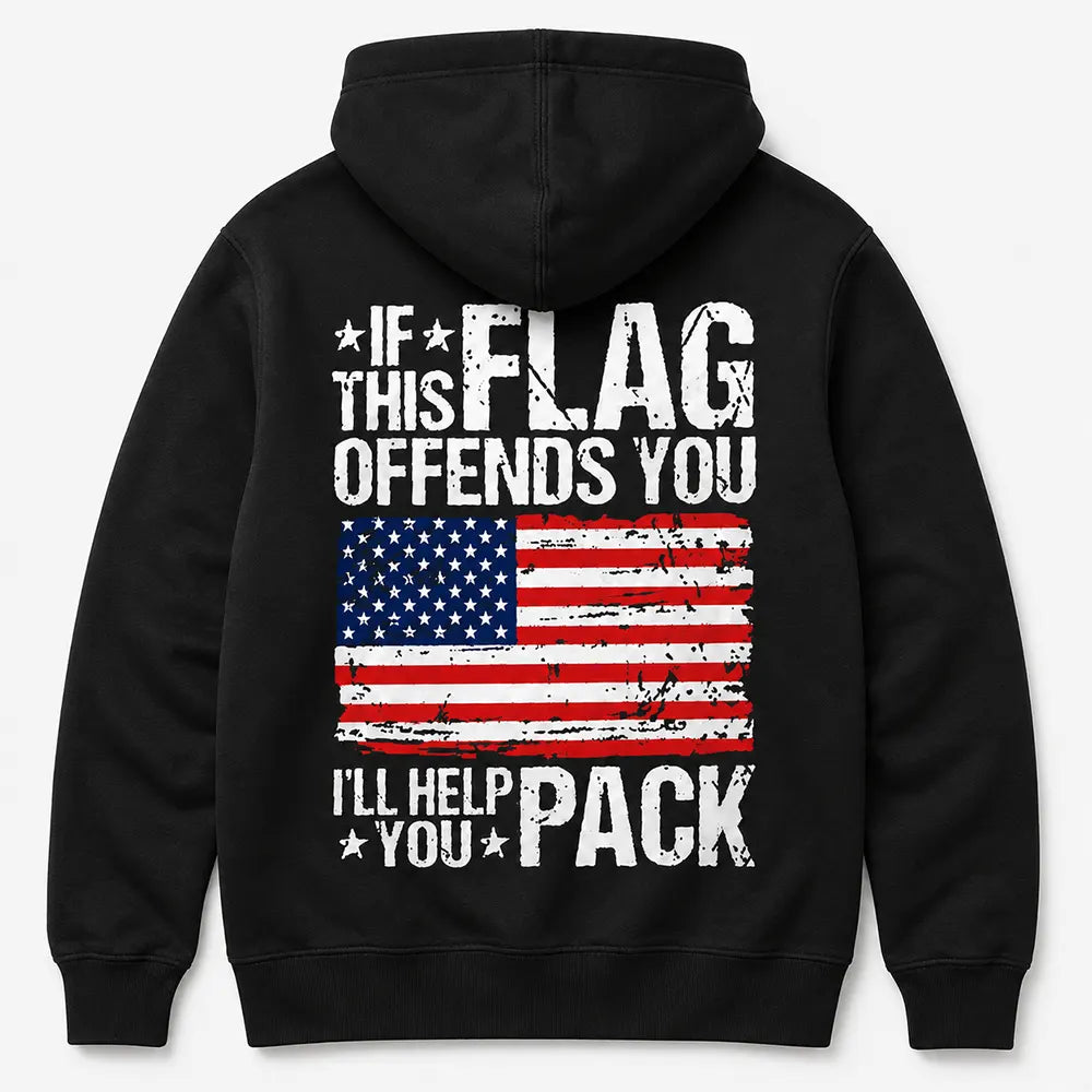 If This Flag Offends You I’ll Help You Pack T-Shirt / Sweatshirt / Hoodie