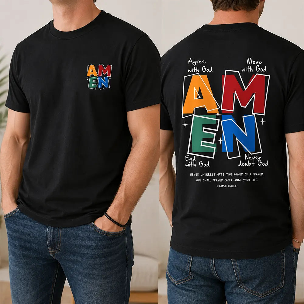 Amen Move With God Never Doubt God T-Shirt / Sweatshirt / Hoodie