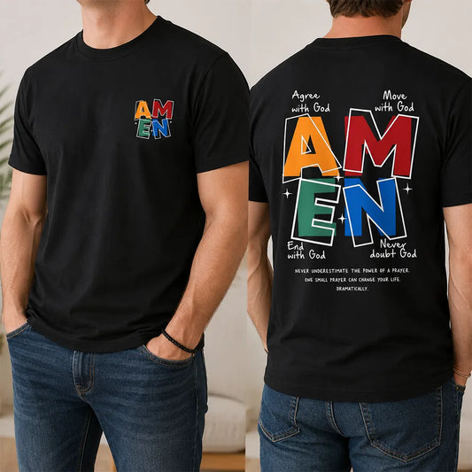 Amen Move With God Never Doubt God T-Shirt / Sweatshirt / Hoodie