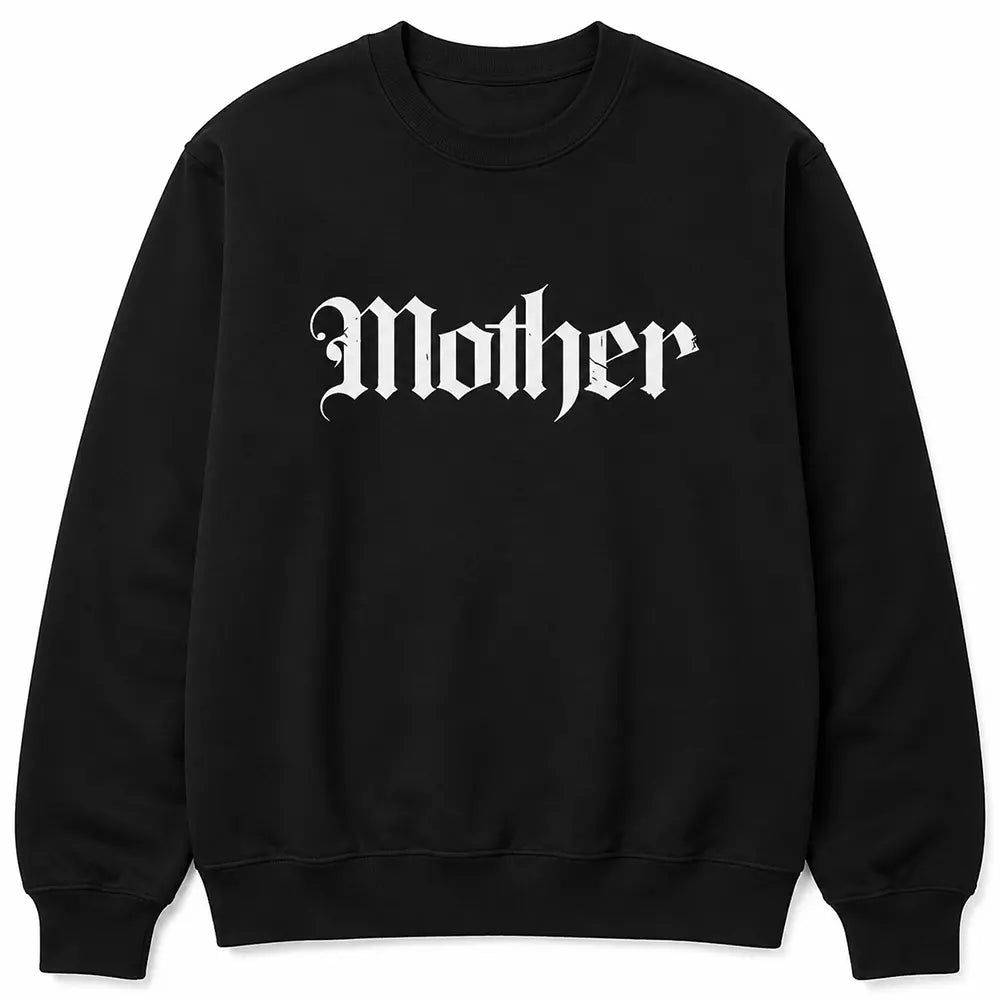 Gothic Mother T-Shirt / Sweatshirt / Hoodie