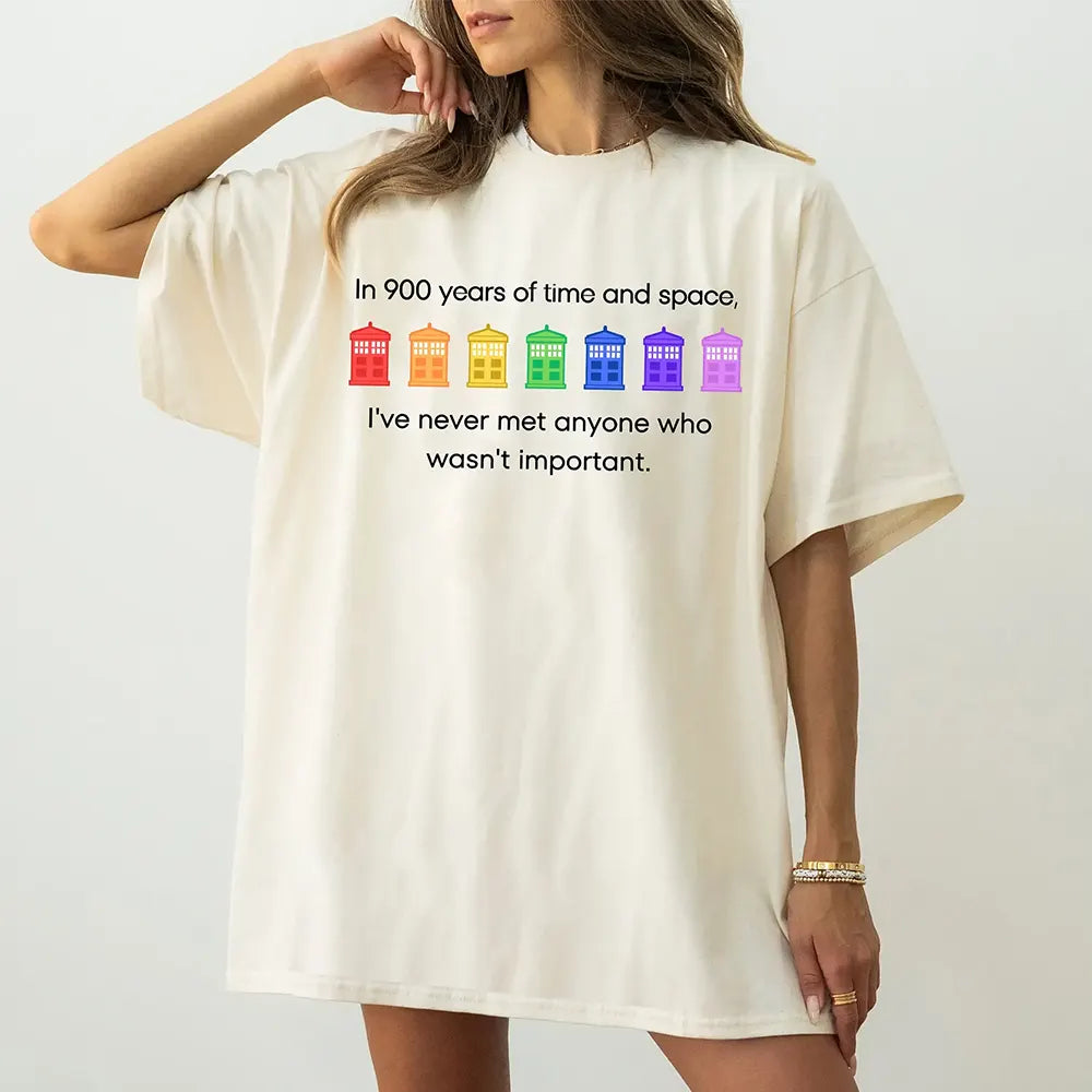 In 900 years of time and space T-Shirt / Sweatshirt / Hoodie