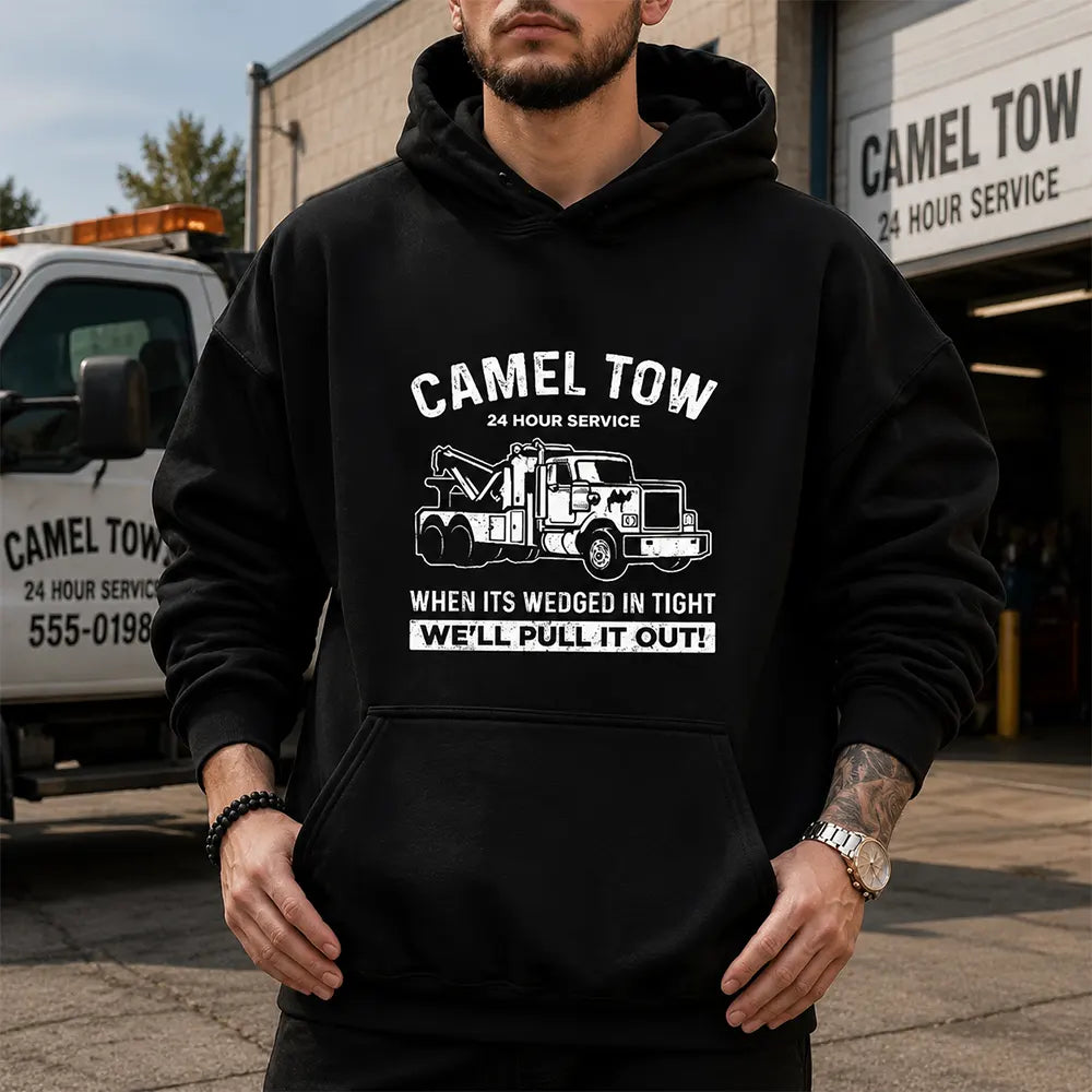 Camel Tow 24 Hour Service T-Shirt / Sweatshirt / Hoodie