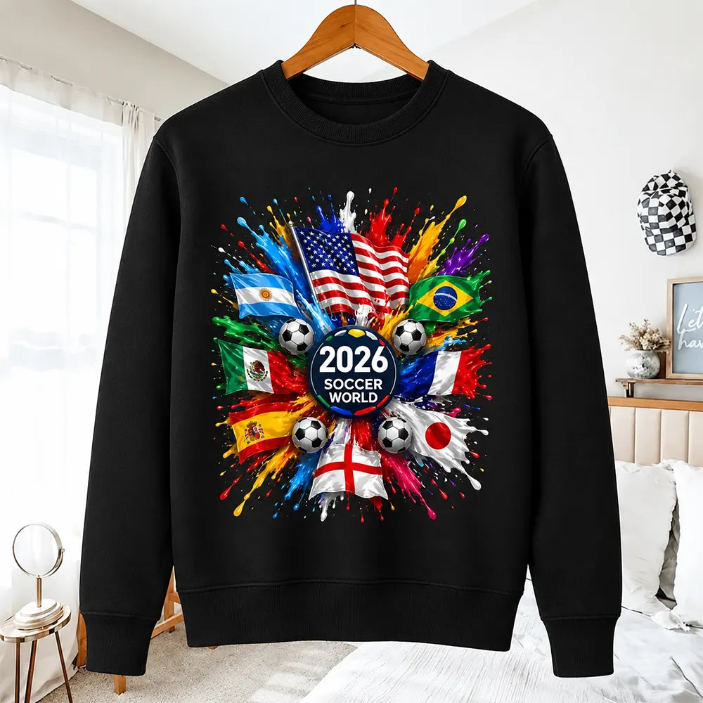 2026 Soccer World Flags T-Shirt / Sweatshirt / Hoodie