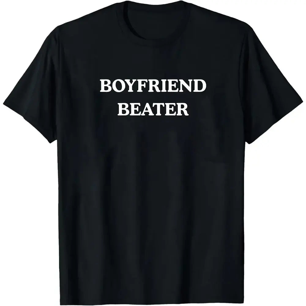 Boyfriend Repellent T-Shirt / Sweatshirt / Hoodie