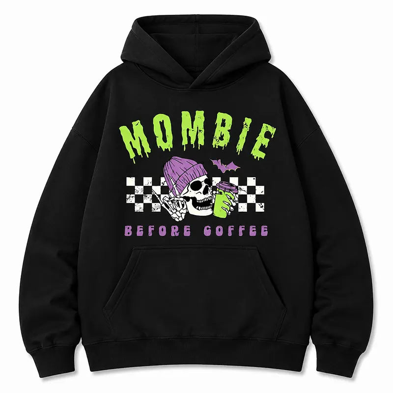 Mombie Before Coffee T-Shirt / Sweatshirt / Hoodie