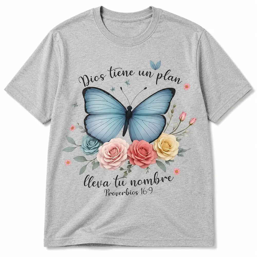 Dios Tiene Un Plan T-Shirt / Sweatshirt / Hoodie