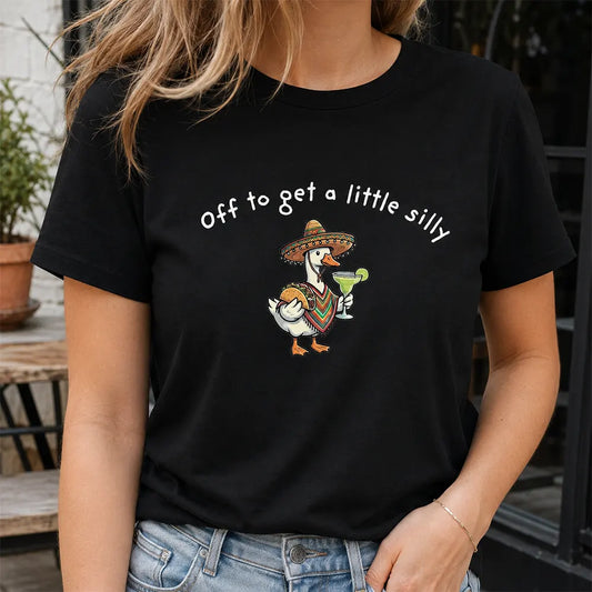 Off To Get A Little Silly T-Shirt / Sweatshirt / Hoodie