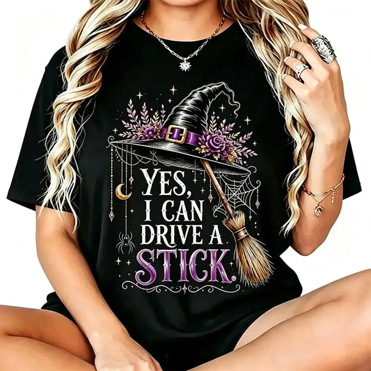 Yes I Can Drive A Stick Graphic T-Shirt / Sweatshirt / Hoodie