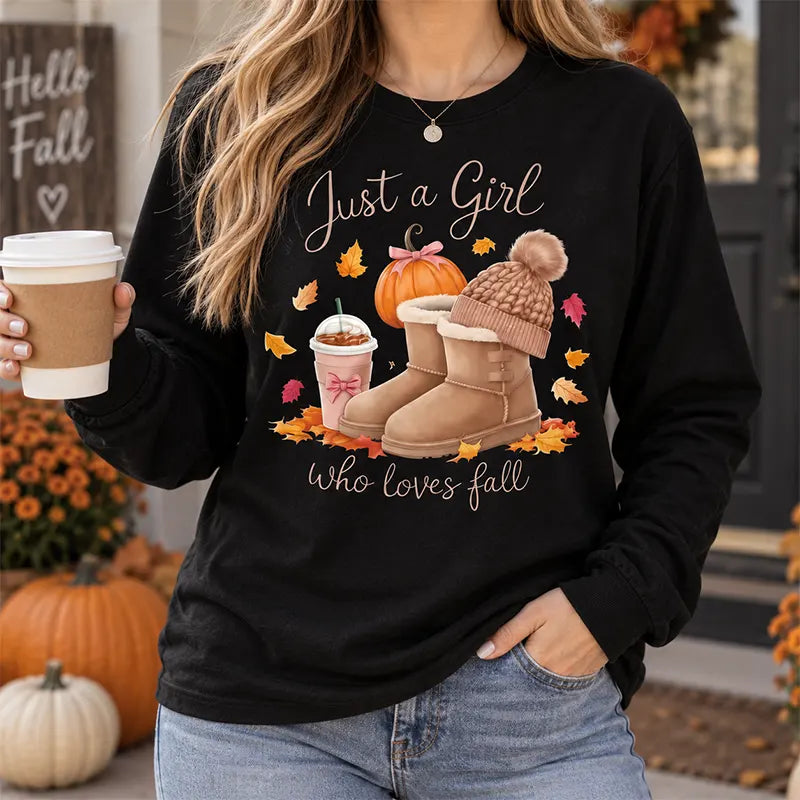 Just A Girl Who Loves Fall T-Shirt / Sweatshirt / Hoodie