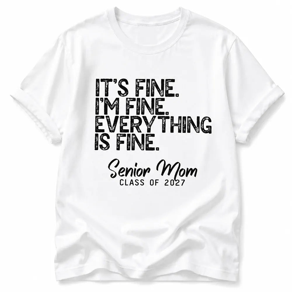 Proud Senior Mom Class Of 2027 T-Shirt / Sweatshirt / Hoodie