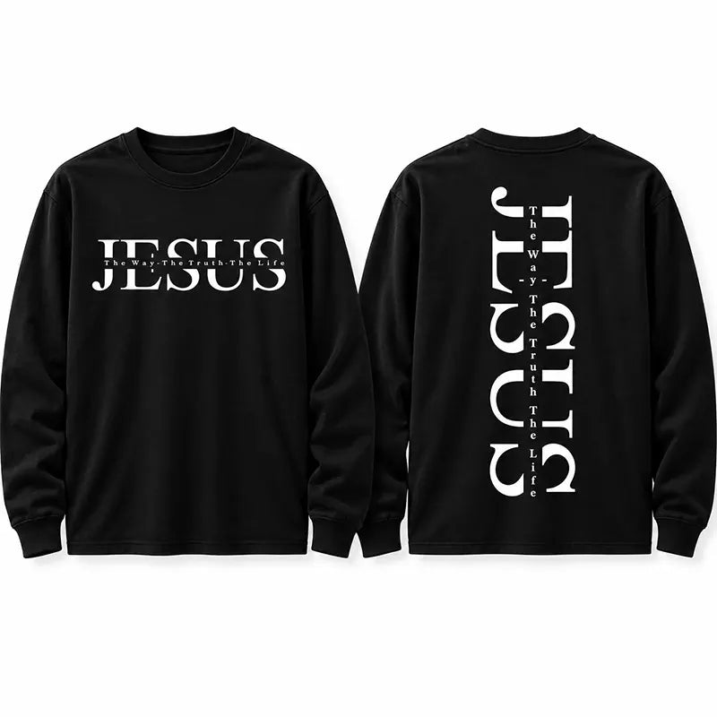 Jesus The Way Truth Life T-Shirt / Sweatshirt / Hoodie