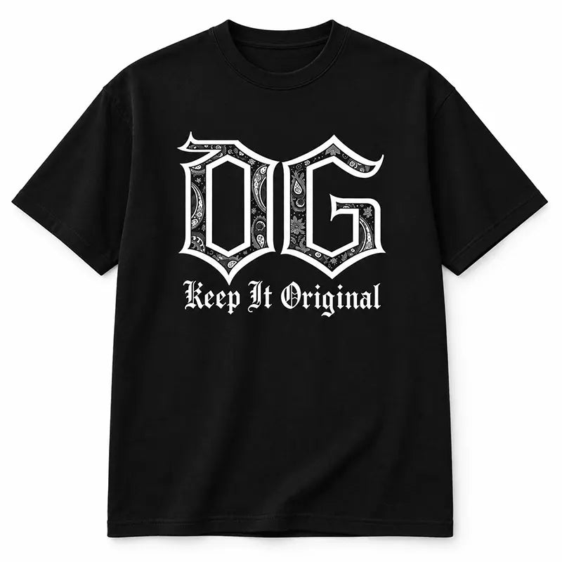 OG Keep It Original T-Shirt / Sweatshirt / Hoodie