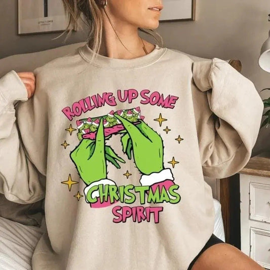 Rolling Up Some Christmas Spirit T-Shirt / Sweatshirt / Hoodie
