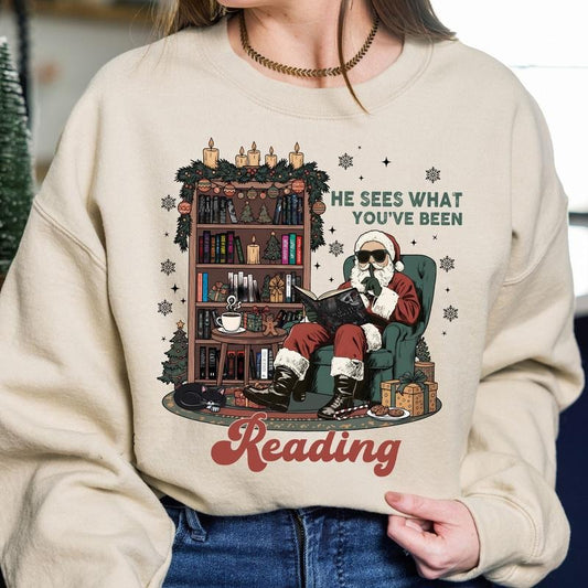 He Sees What You've Been Reading Christmas T-Shirt / Sweatshirt / Hoodie