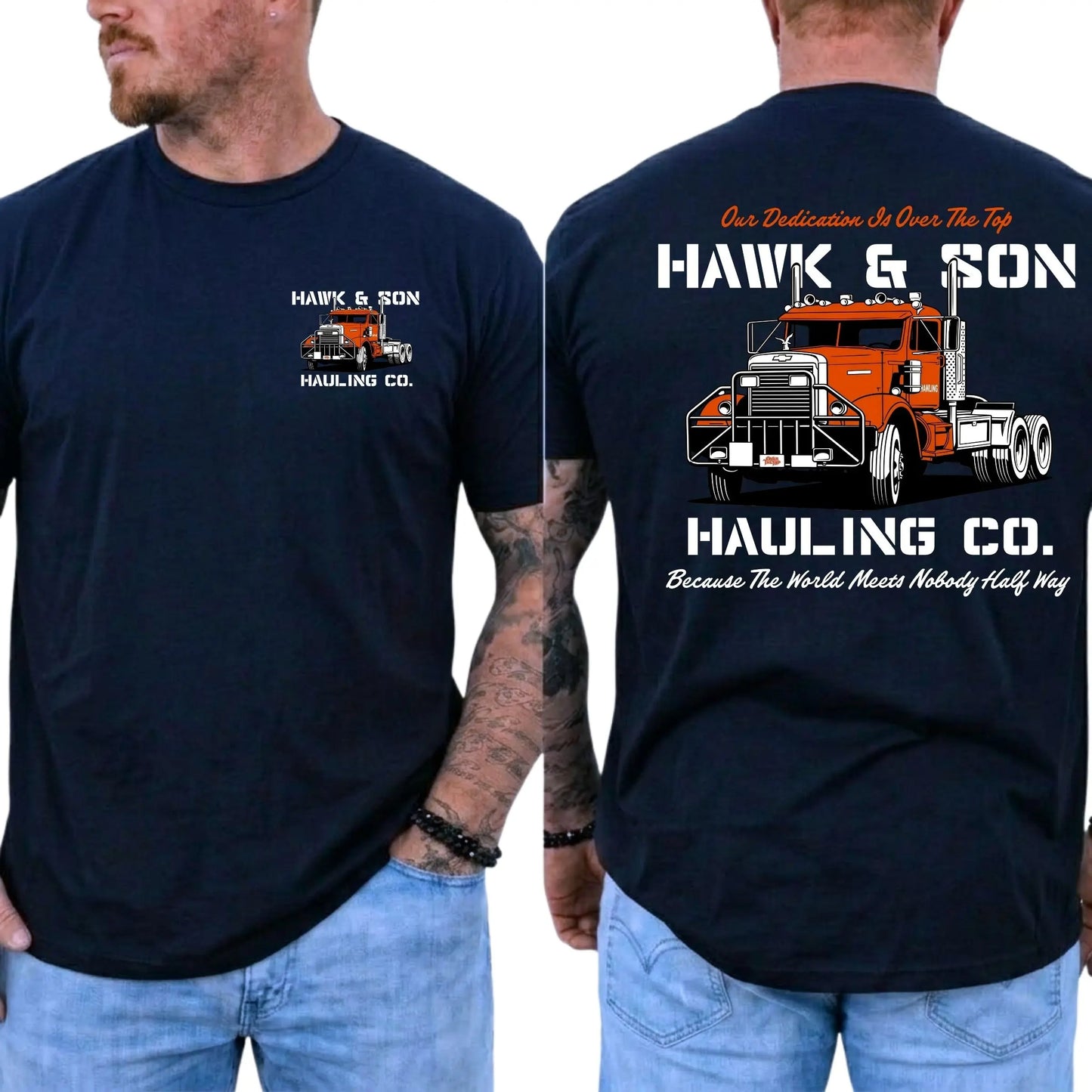 Heavy Haul Family Legacy T-Shirt / Sweatshirt / Hoodie