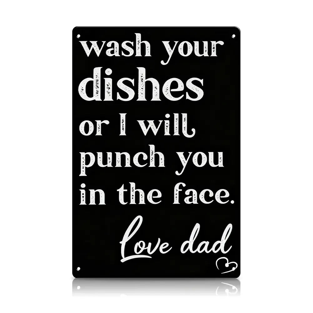 Wash Your Dishes Love Mom Metal Sign-Perfect gift for Mother’s Day