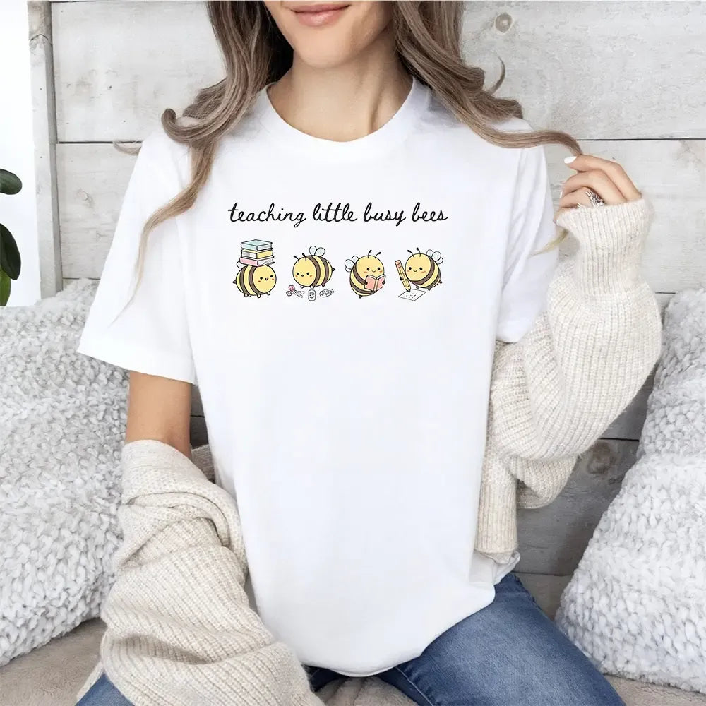 Teaching Little Busy Bees T-Shirt / Sweatshirt / Hoodie