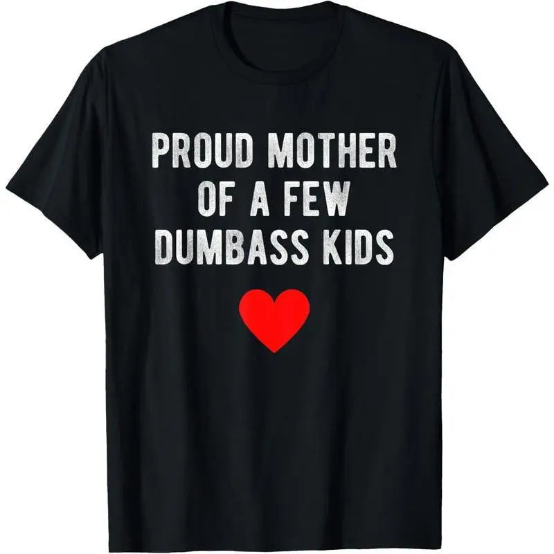 Proud Mama of Tiny Chaos Crew—Funny Mother’s Day T-Shirt / Sweatshirt / Hoodie