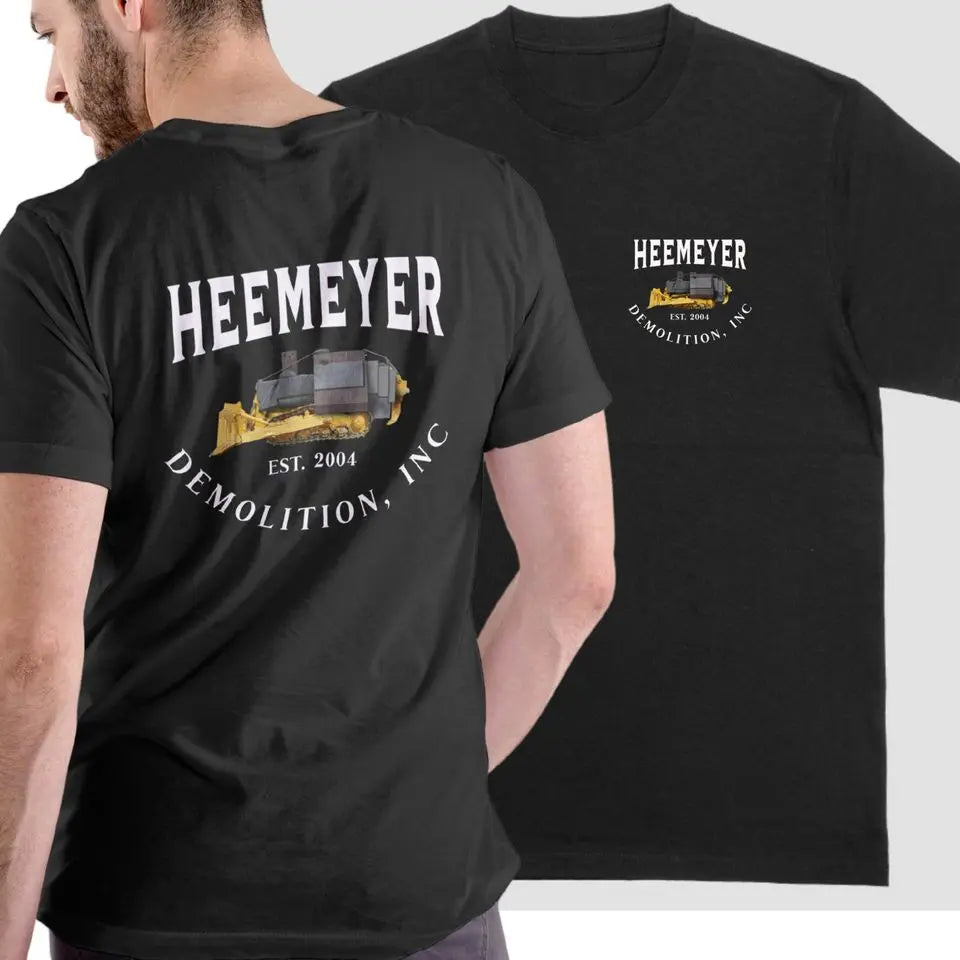 Heemeyer Demolition Inc Unisex T-Shirt / Sweatshirt / Hoodie